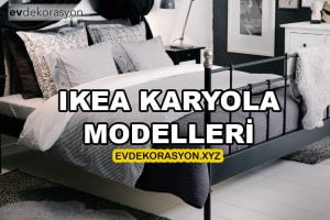 IKEA Karyola Modelleri 2020
