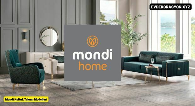 Mondi Home Koltuk Takımı Modelleri