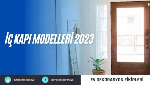 İç Kapı Modelleri 2023